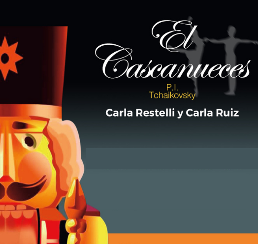 EL CASCANUECES - ACADEMIA DE BALLET CARLA RESTELLI