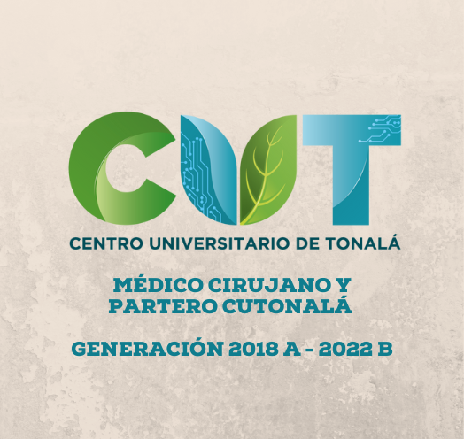 ACTO ACADÉMICO CARRERA DE MÉDICO CIRUJANO Y PARTERO CUTONALA GENERACIÓN 2018 A - 2022 B