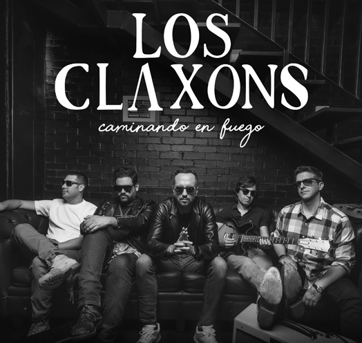 LOS CLAXONS TOUR CAMINANDO EN FUEGO 2023
