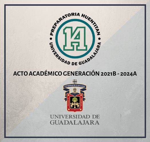 ACTO ACADÉMICO PREPARATORIA NO.14 UNIVERSIDAD DE GUADALAJARA