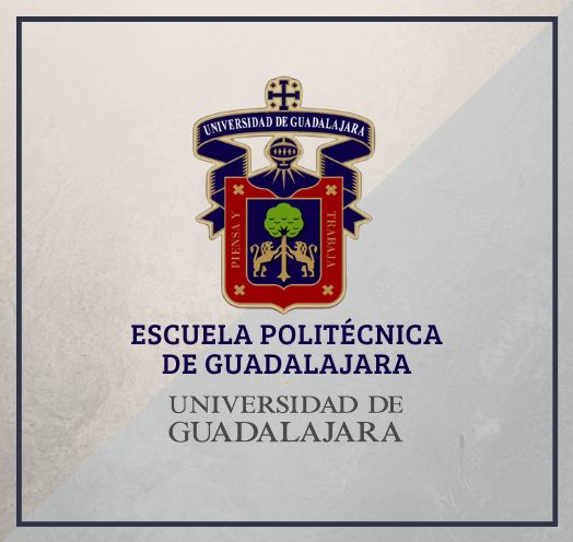 UNIVERSIDAD DE GUADALAJARA ESCUELA POLITÉCNICA DE GUADALAJARA EVENTO DE GRADUACIÓN