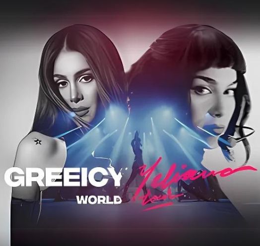 GREEICY YELIANA WORLD TOUR